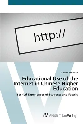 Utilizarea educațională a internetului în învățământul superior chinez - Educational Use of the Internet in Chinese Higher Education