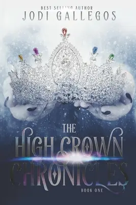 Cronicile Înaltei Coroane - The High Crown Chronicles