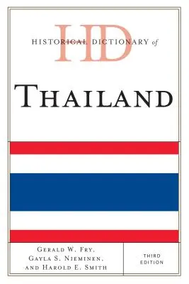 Dicționar istoric al Thailandei - Historical Dictionary of Thailand