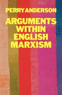Argumente în cadrul marxismului englez - Arguments Within English Marxism