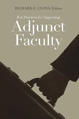 Cele mai bune practici pentru sprijinirea cadrelor didactice auxiliare - Best Practices for Supporting Adjunct Faculty