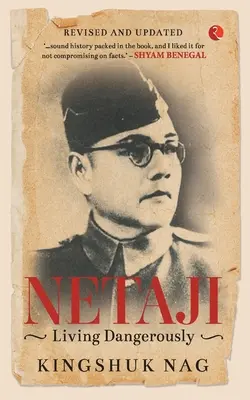Netaji trăind periculos - Netaji Living Dangerously