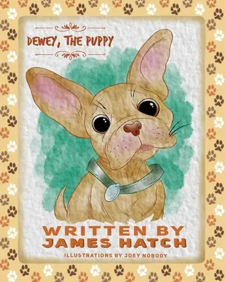 Cățelușul Dewey - Dewey the Puppy