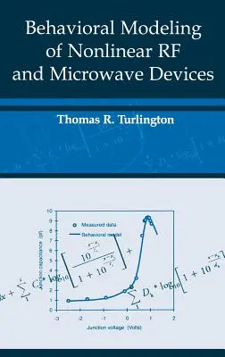 Modelarea comportamentală a dispozitivelor neliniare RF și cu microunde - Behavioral Modeling of Nonlinear RF and Microwave Devices