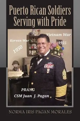 Soldați portoricani care servesc cu mândrie - Puerto Rican Soldiers Serving with Pride