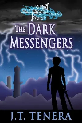 Călătoriile lui Erift: Mesagerii întunecați - Erift's Journeys: The Dark Messengers