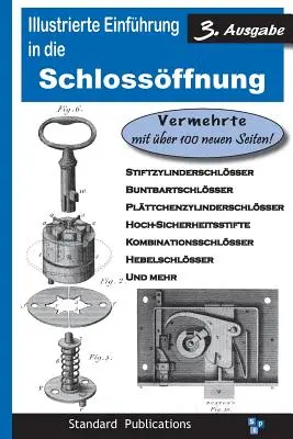 Îndrumare ilustrată în cazul Schlossoffnung - Illustrierte Einfuhrung in Die Schlossoffnung
