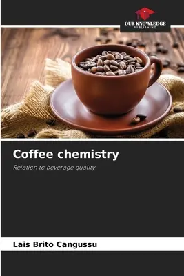 Chimia cafelei - Coffee chemistry