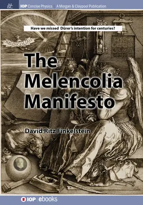 Manifestul Melencolia - The Melencolia Manifesto