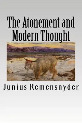 Ispășirea și gândirea modernă - The Atonement and Modern Thought