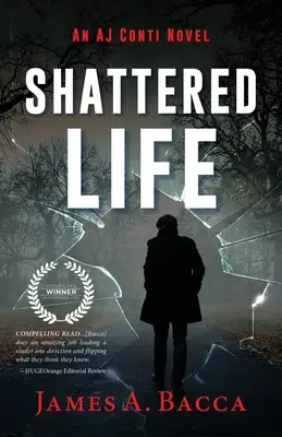 Shattered Life: Un roman AJ Conti - Shattered Life: An AJ Conti Novel