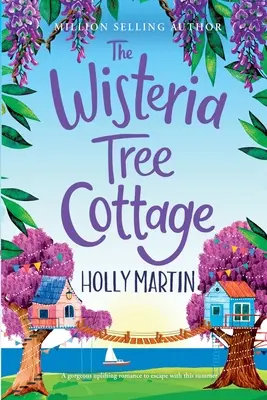 The Wisteria Tree Cottage: Ediție de tipar mare - The Wisteria Tree Cottage: Large Print edition