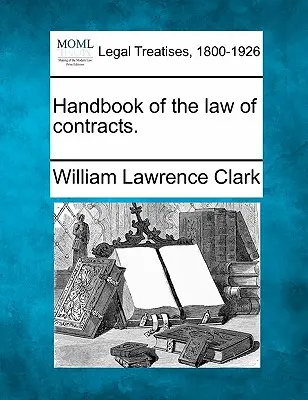 Manual de drept al contractelor. - Handbook of the law of contracts.