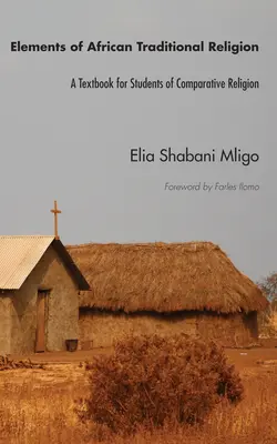 Elemente de religie tradițională africană - Elements of African Traditional Religion