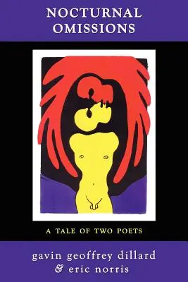 Omisii nocturne: O poveste a doi poeți - Nocturnal Omissions: A Tale of Two Poets