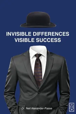 Diferențe invizibile, succes vizibil - Invisible Differences, Visible Success