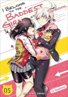I Belong to the Baddest Girl at School Volumul 05 - I Belong to the Baddest Girl at School Volume 05