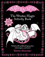 Isadora Moon: Cartea de activități Magia iernii - Isadora Moon: The Winter Magic Activity Book