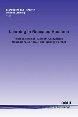 Învățarea în licitații repetate - Learning in Repeated Auctions