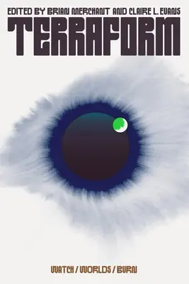 Terraform: Observare/lumi/ardere - Terraform: Watch/Worlds/Burn