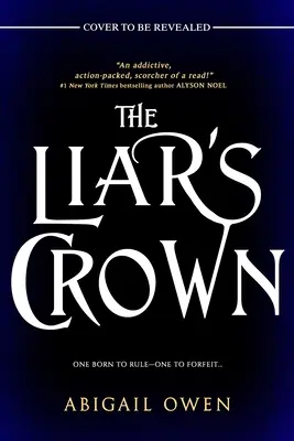 Coroana mincinosului - The Liar's Crown