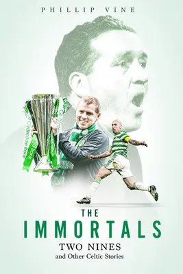 Nemuritorii: Doi nouari și alte povești celtice - The Immortals: Two Nines and Other Celtic Stories