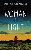 Femeia de lumină - Woman of Light