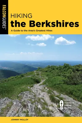 Drumeții în Berkshires: Un ghid al celor mai bune drumeții din zonă - Hiking the Berkshires: A Guide to the Area's Greatest Hikes
