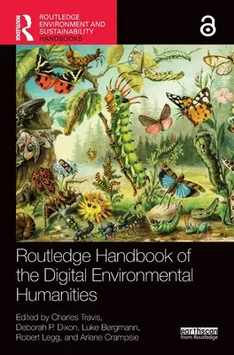 Manualul Routledge al științelor umaniste digitale de mediu - Routledge Handbook of the Digital Environmental Humanities