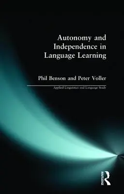 Autonomie și independență în învățarea limbilor străine - Autonomy and Independence in Language Learning