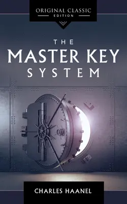 Sistemul Master Key - The Master Key System