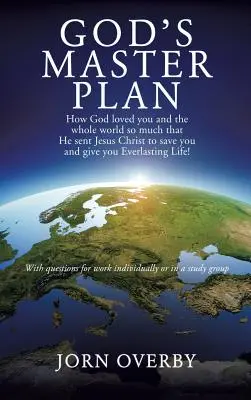 Planul general al lui Dumnezeu - God's Master Plan