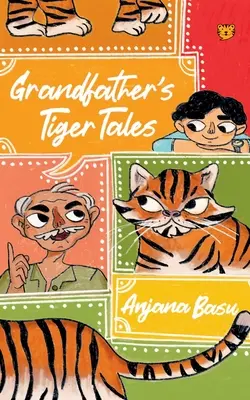 Poveștile cu tigri ale bunicului - Grandfather's Tiger Tales