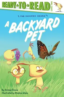 Un animal de companie din curtea din spate - A Backyard Pet