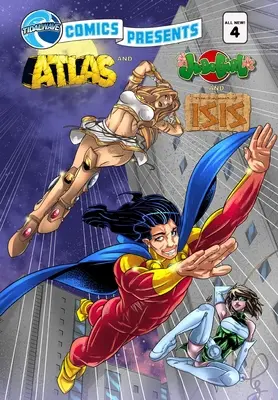 TidalWave Comics Presents #4: Legenda lui Isis, Fata Judo și Atlas - TidalWave Comics Presents #4: Legend of Isis, Judo Girl and Atlas