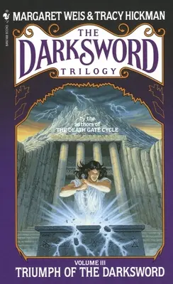 Triumful sabiei întunecate (Triumph of the Darksword) - Triumph of the Darksword