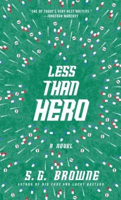 Mai puțin decât un erou - Less Than Hero
