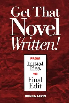 Scrieți acel roman! - Get That Novel Written!