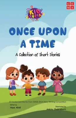 Once Upon a Time o colecție de povestiri scurte - Once Upon a Time a Collection of Short Stories
