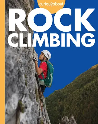 Curios despre alpinism - Curious about Rock Climbing