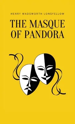 Masca Pandorei (The Masque of Pandora) - The Masque of Pandora