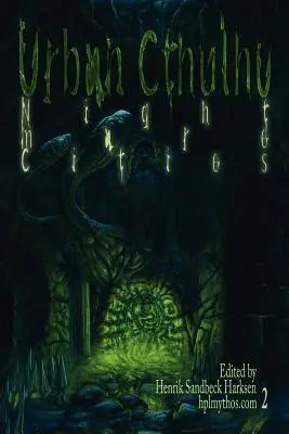Urban Cthulhu: Orașe de coșmar - Urban Cthulhu: Nightmare Cities