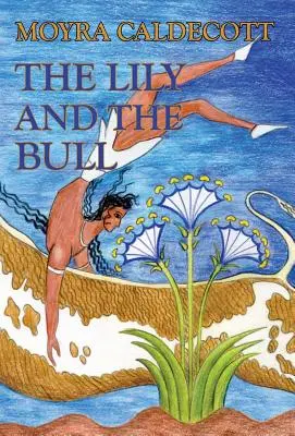 Crinul și taurul - The Lily and the Bull