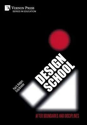 Școala de design: După granițe și discipline - Design School: After Boundaries and Disciplines
