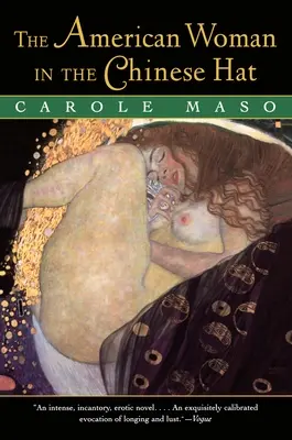 Femeia americană în pălărie chinezească - The American Woman in the Chinese Hat