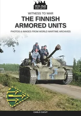 Unitățile blindate finlandeze - The Finnish armored units