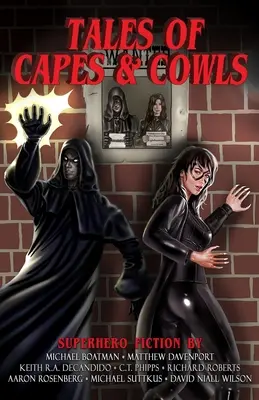 Povești despre pelerine și coifuri - Tales of Capes and Cowls