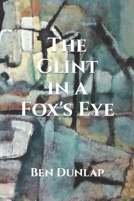 Strălucirea din ochiul unei vulpi - The Glint in a Fox's Eye