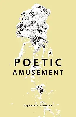 Amuzament poetic - Poetic Amusement