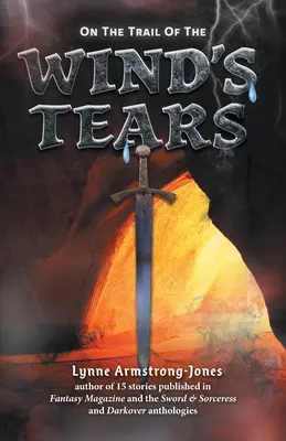 Pe urmele lacrimilor vântului: o continuare la Pe urmele vrăjitorului nemilos - On the Trail of the Wind's Tears: a sequel to On the Trail of the Ruthless Warlock